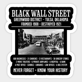 Black Wall Street - Know Your History Sticker